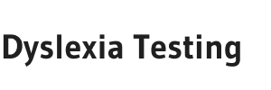 Dyslexia Testing